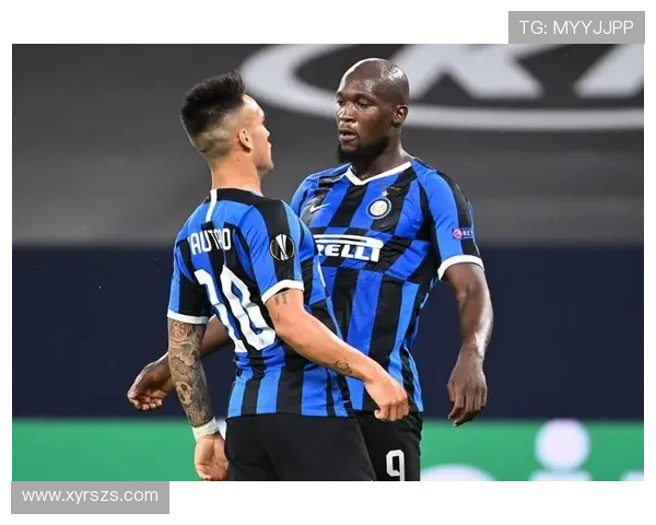 塔雷米与劳塔罗搭档锋线,近期进攻组合表现稳健 塔雷米与劳塔罗搭档锋线,近期进攻组合表现稳健